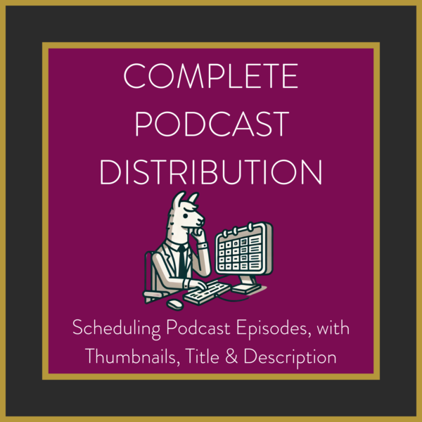 Llama Uploading Podcast onto a Website